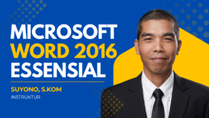 Microsoft Word 2016 Esensial